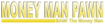 Money Man Pawn logo