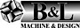 B & L Machine & Design logo