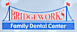 Bridgeworks Family Dental Center logo