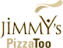 Jimmy''s Pizza Too logo