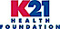 K 21 Health Foundation logo