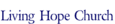 Living Hope Church logo