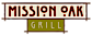 Mission Oak Grill logo