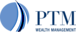 PTM Wealth Management logo