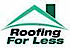 Roofing For Less logo