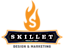 Skillet Design & Marketing logo