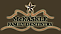 McKaskle Family Dentistry logo