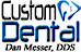 Custom Dental Of Cushing,Pllc logo